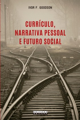Capa_Currículo, narrativa pessoal e o futuro social_14 x 21 cm.